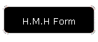 H.M.H Form