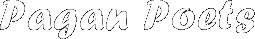 Pagan Poets home page